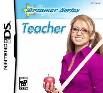 Dreamer Series - Teacher (USA) (En,Fr,Es)-Nintendo DS